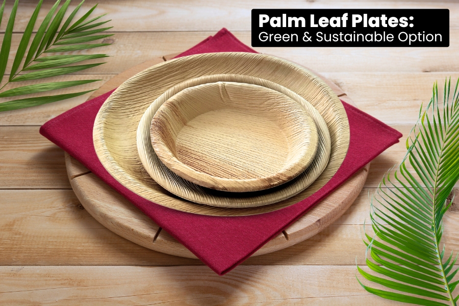 How Palm Leaf Plates Make It Affordable to Go Green